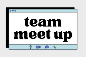 Internet window for video chat that says team meet up