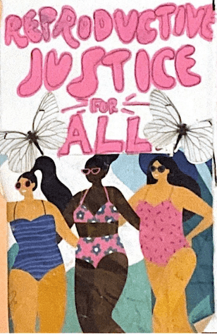 a collage of three people in bathing suits and butterflies that says reproductive justice for all